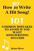 How [Not] to Write A Hit Song! - Smashwords cover - blog widgit 188x282